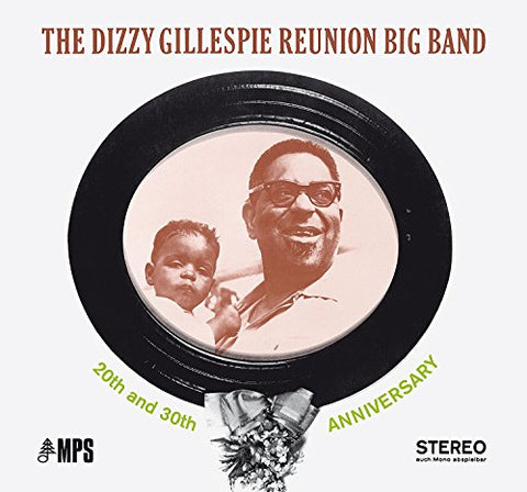 Dizzy Gillespie - The Dizzy Gillespie Reunion Big Band: 20th And 30th Anniversary (LP) ((Vinyl))