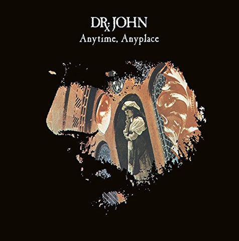 Dr John - Anytime Anyplace ((Vinyl))