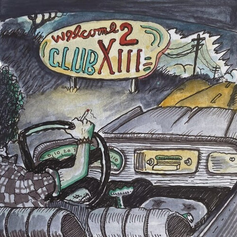 Drive-By Truckers - Welcome 2 Club XIII (180 Gram Vinyl) ((Vinyl))