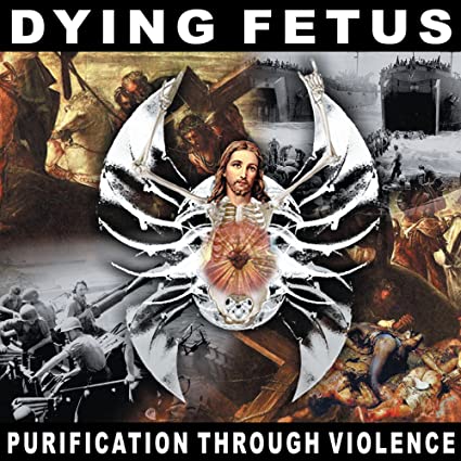 Dying Fetus - Purification Through Violence ((CD))