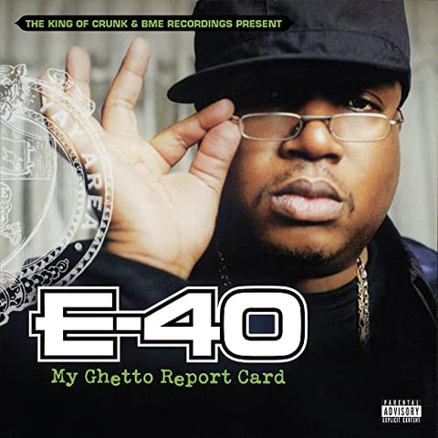 E-40 - My Ghetto Report Card ((Vinyl))