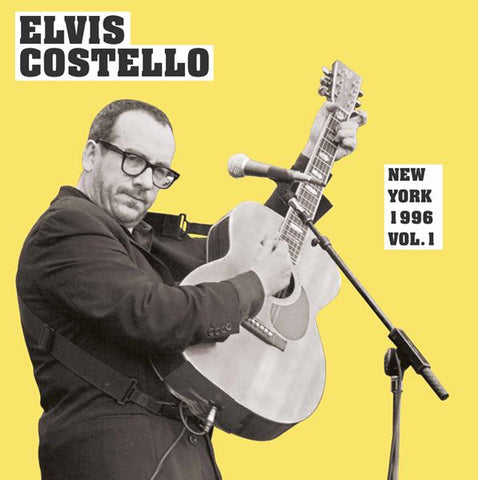 ELVIS COSTELLO - NEW YORK 1996 VOL. 1 ((Vinyl))