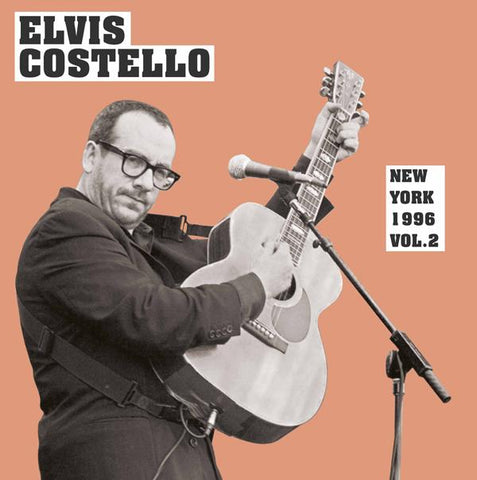 ELVIS COSTELLO - NEW YORK 1996 VOL. 2 ((Vinyl))