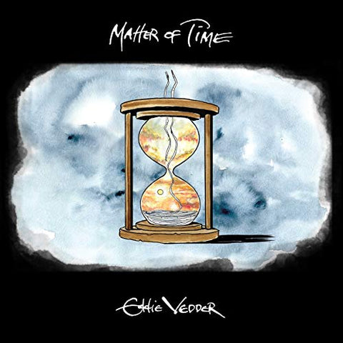 Eddie Vedder - Matter of Time / Say Hi [7" Single; Limited Edition] ((Vinyl))