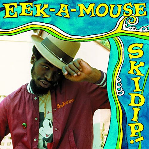 Eek A Mouse - Skidip ((Vinyl))