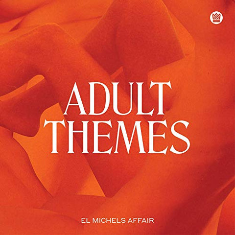 El Michels Affair - Adult Themes ((Vinyl))