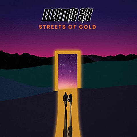 Electric Six - Streets Of Gold ((Vinyl))
