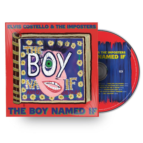 Elvis Costello & The Imposters - The Boy Named If ((CD))