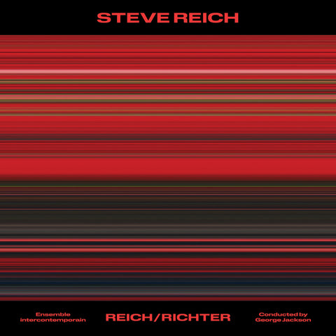 Ensemble intercontemporain & George Jackson - Steve Reich: Reich/Richter ((Vinyl))