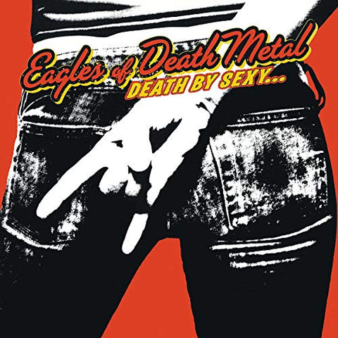 Eodm ( Eagles Of Death Metal ) - Death By Sexy ((Vinyl))