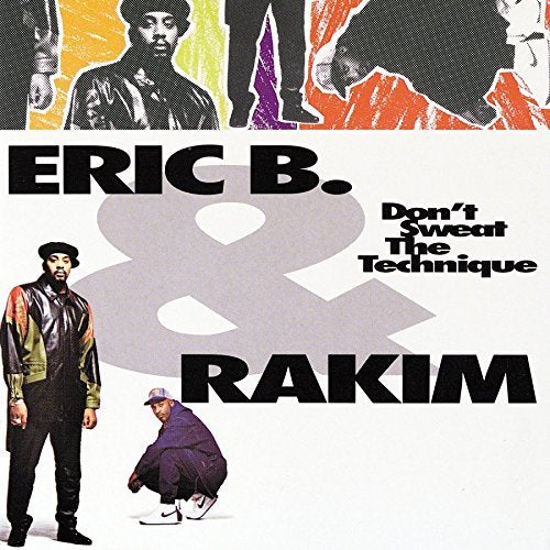 Eric B. & Rakim - Don't Sweat The Technique ((Vinyl))