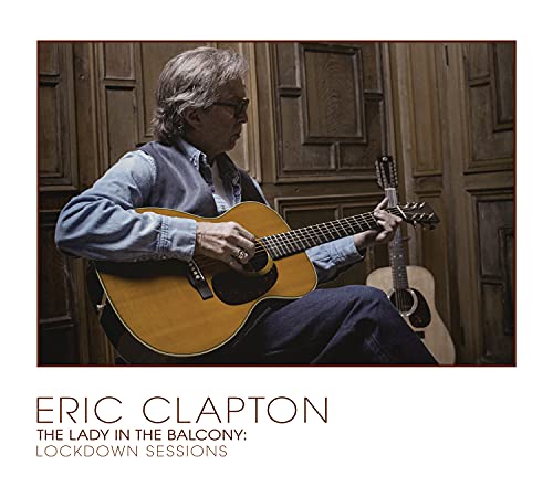Eric Clapton - The Lady In The Balcony: Lockdown Sessions [CD/Blu-ray] ((CD))