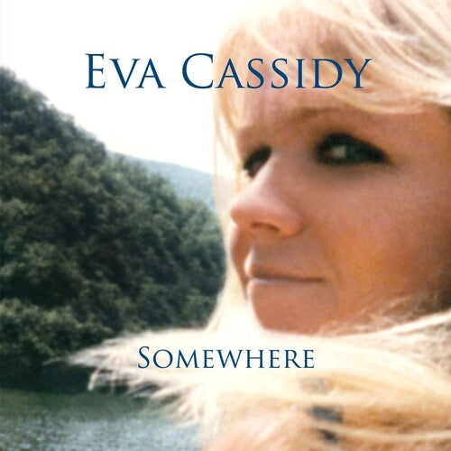 Eva Cassidy - Somewhere ((Vinyl))