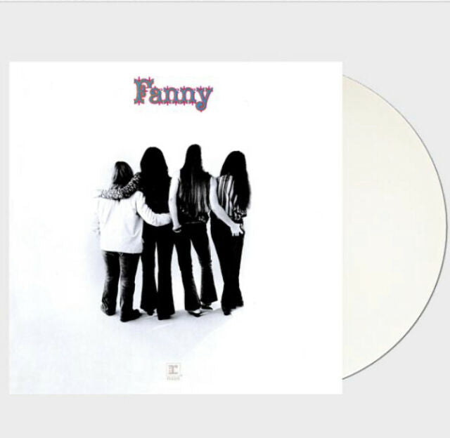 Fanny - Fanny (Gatefold LP Jacket, Colored Vinyl, White, Limited Editio ((Vinyl))