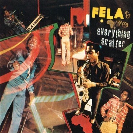 Fela Kuti - EVERYTHING SCATTER ((Vinyl))