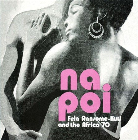 Fela Kuti - NA POI ((Vinyl))