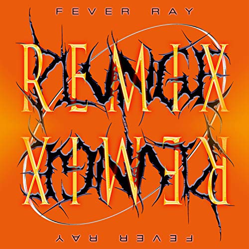 Fever Ray - Plunge Remix ((Vinyl))