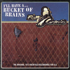 Flamin' Groovies, The - Bucket of Brains ((Vinyl))