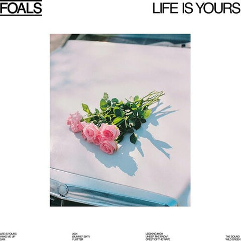 Foals - Life Is Yours ((Vinyl))