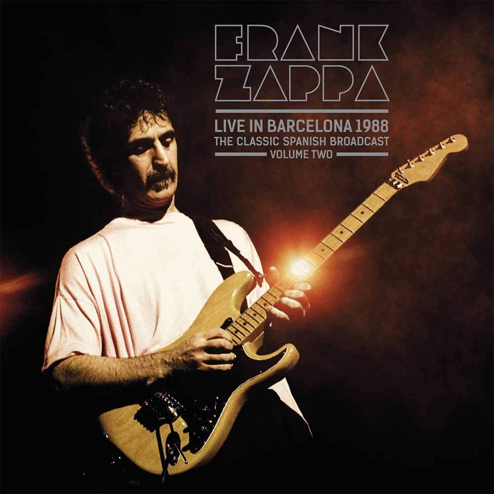 Frank Zappa - Live In Barcelona 1988: The Classic Spanish Broadcast ((Vinyl))