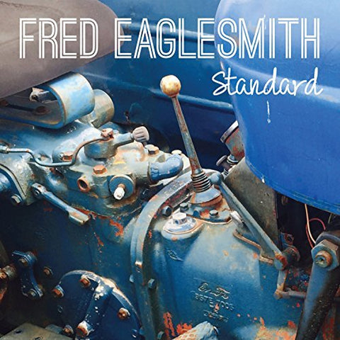 Fred Eaglesmith - STANDARD LP ((Vinyl))
