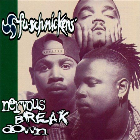 Fu-Schnickens - Nervous Breakdown ((Vinyl))