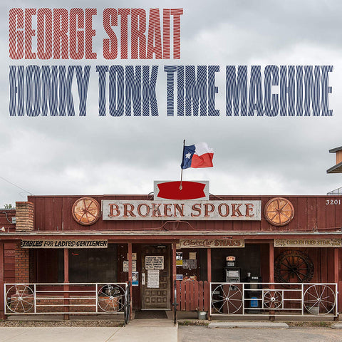 George Strait - Honky Tonk Time Machine ((Vinyl))