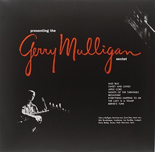 Gerry Mulligan - Presenting the Gerry Mulligan Sextet ((Vinyl))