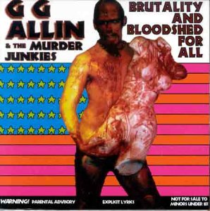 Gg Allin - BRUTALITY & BLOODSHED FOR ALL ((Vinyl))
