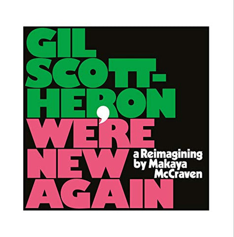 Gil Scott-Heron - We're New Again - A Reimagining By Makaya ((Vinyl))