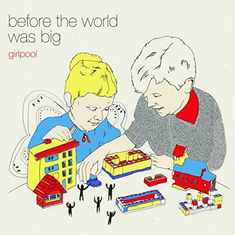 Girlpool - Before the World Was Big ((Vinyl))