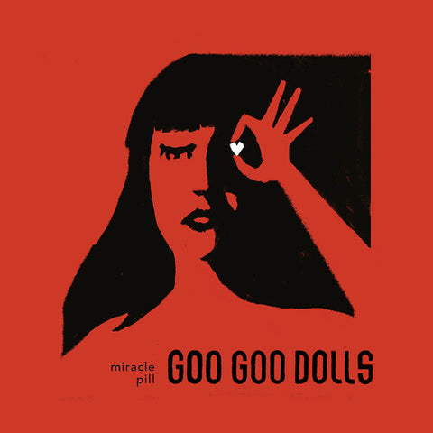 Goo Goo Dolls - Miracle Pill ((Vinyl))