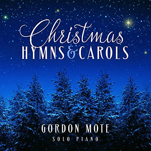 Gordon Mote - Christmas Hymns & Carols: Solo Piano ((CD))