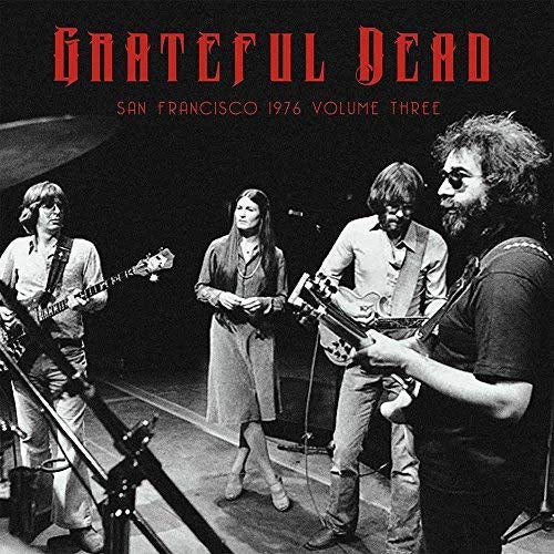 Grateful Dead - San Francisco 1976 Vol. 3 ((Vinyl))