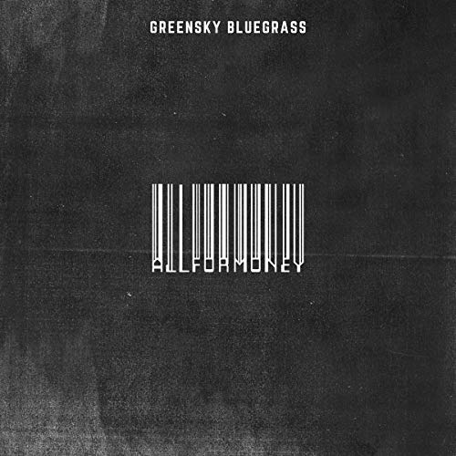 Greensky Bluegrass - All For Money ((Vinyl))