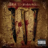 Hank III - Straight To Hell (Limited Edition, Colored Vinyl,Blood Splatter Red) (2 Lp's) ((Vinyl))
