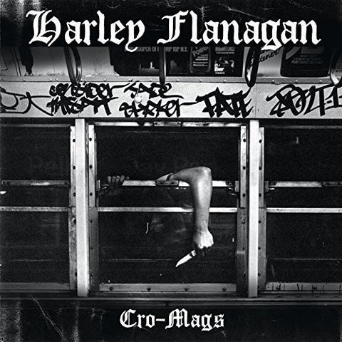 Harley Flanagan - Cro-Mags ((Vinyl))