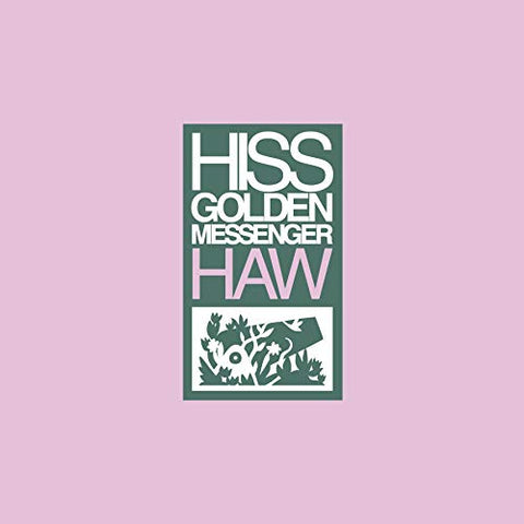 Hiss Golden Messenger - Haw ((Vinyl))