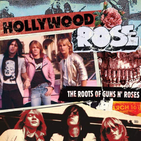 Hollywood Rose - The Roots Of Guns N' Roses ((Vinyl))