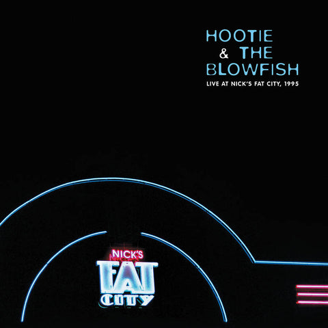Hootie & The Blowfish - Live Nick's Fat City(RSD20 EX) | RSD DROP ((Vinyl))