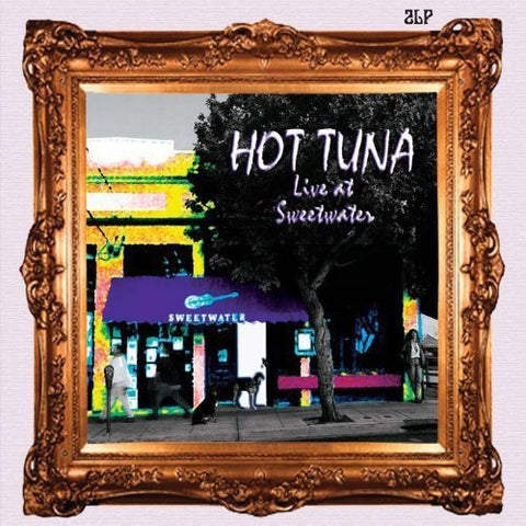 Hot Tuna - LIVE AT SWEETWATER ((Vinyl))