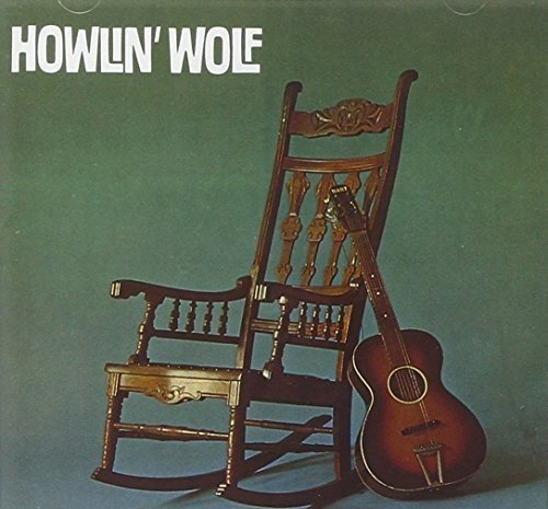 Howlin Wolf - Howlin' Wolf (The Rockin' Chair) ((Vinyl))