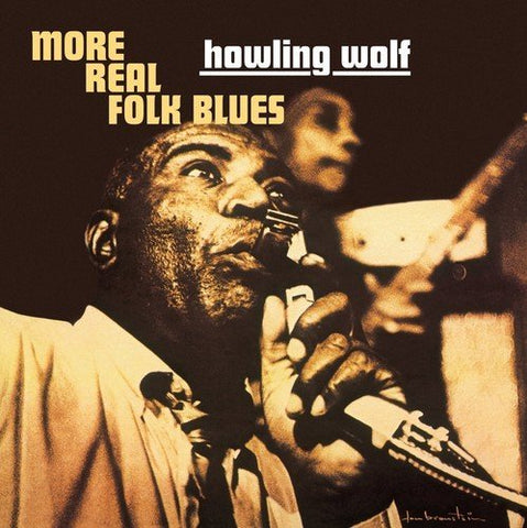 Howlin Wolf - More Real Folk Blues ((Vinyl))