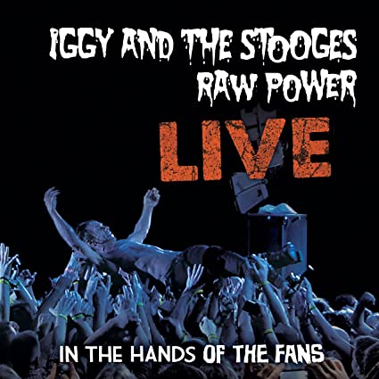 Iggy & The Stooges - Raw Power: Live ((Vinyl))