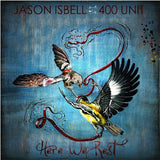 Isbell, Jason & The 400 Unit - Here We Rest (Reissue) ((Vinyl))