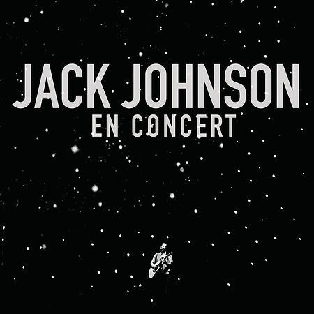 Jack Johnson - EN CONCERT ((Vinyl))