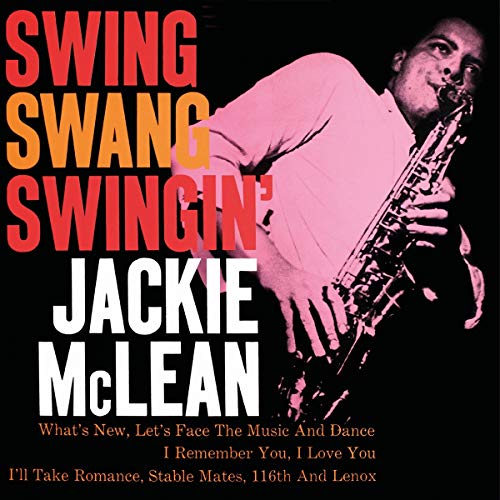 Jackie McLean - Swing, Swang, Swingin'  ((Vinyl))