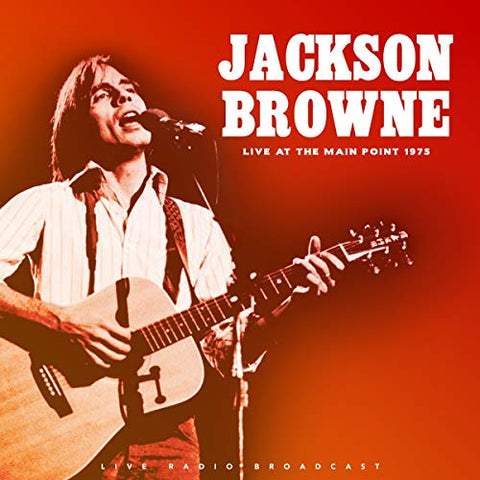 Jackson Brown - Live At The Main Port 1975 ((Vinyl))