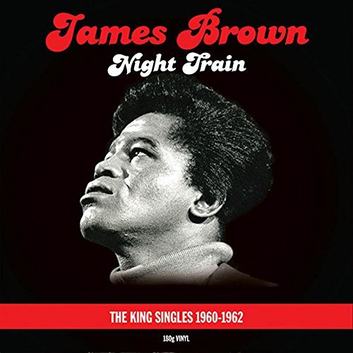 James Brown - NIGHT TRAIN : KING SINGLES COLLECTION ((Vinyl))