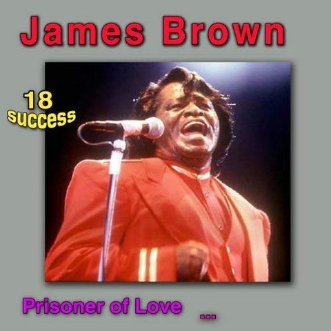 James Brown - Prisoner Of Love ((Vinyl))